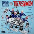 Trashmen - Bringing Back The Trash!